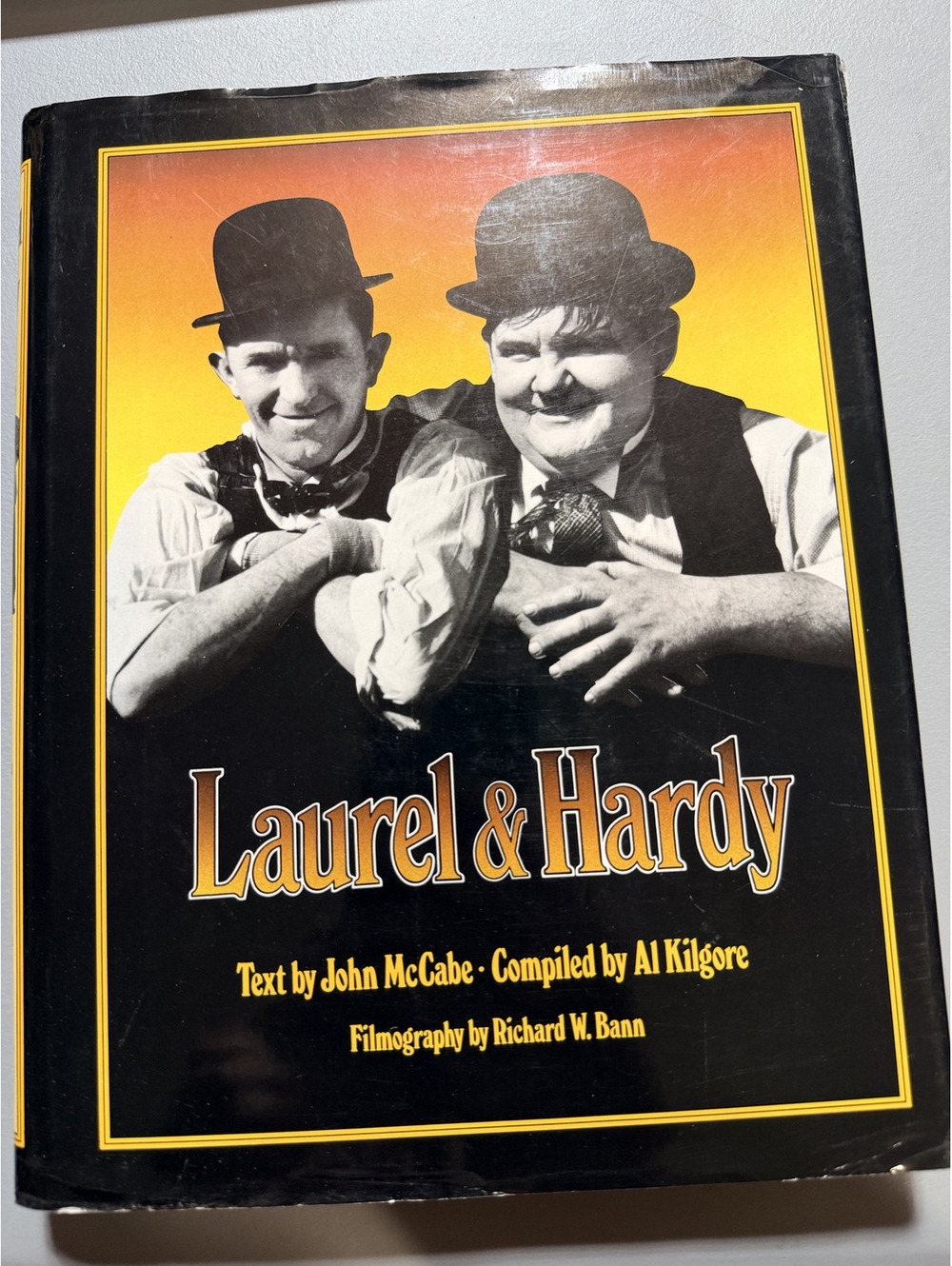 Laurel and Hardy Movie Book Hardcover John McCabe Al Kilgore Richard W Bann